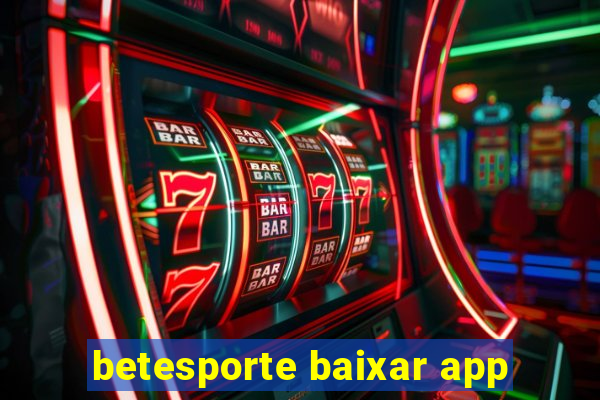 betesporte baixar app